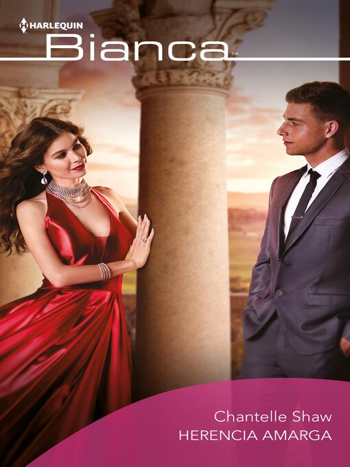 Title details for Herencia amarga by Chantelle Shaw - Available